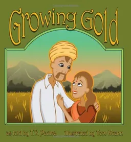 Growing Gold (Story Cove: a World of Stories)