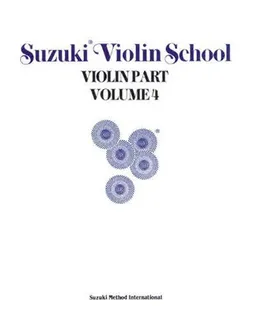 Suzuki Violin School: Violin Part (Suzuki Violin School Ser.: Vol.4)