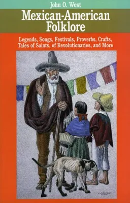 Mexican-American Folklore (American Folklore Series)
