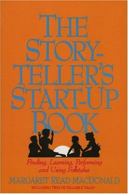 עטיפת הספר Storyteller's Start-Up Book מאת Margaret MacDonald