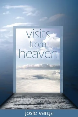 Visits from Heaven