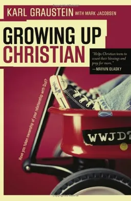 Growing Up Christian: Have You Taken Ownership of Your Relationship With God?