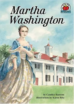 עטיפת הספר Martha Washington (On My Own Biography) מאת Candice F. Ransom