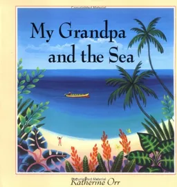 My Grandpa and the Sea (Carolrhoda Picture Books)