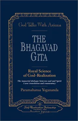 God Talks with Arjuna: The Bhagavad Gita