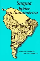 Susana Y Javier En Sudamerica (Spanish Edition)