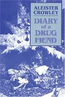 Diary of a Drug Fiend