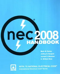 National Electrical Code  2008 Handbook (National Fire Protection Association//National Electrical Code Handbook)