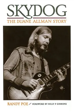 Skydog: The Duane Allman Story (Book)