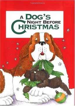 Dog's Night Before Christmas, A (Night Before Christmas (Gibbs))