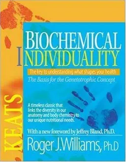 Biochemical Individuality