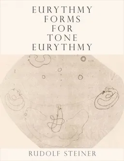 Eurythmy Forms for Tone Eurythmy