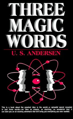 Three Magic Words