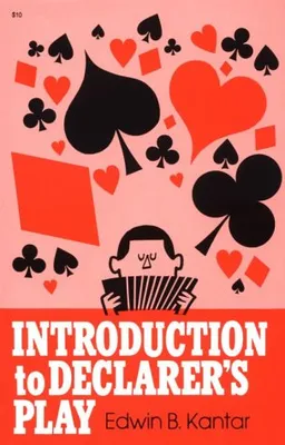 Introduction to Declarers Play