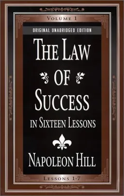 The Law of Success In Sixteen Lessons (2 Volume Set)