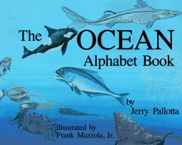 The Ocean Alphabet Book (Jerry Pallotta's Alphabet Books)