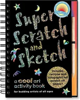Super Scratch and Sketch: A Cool Art Activity Book for Budding Artists of All Ages (Scratch & Sketch)