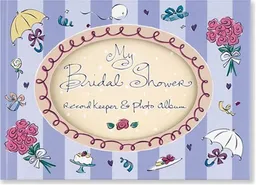 My Bridal Shower (Record Keeper Photo Albums)