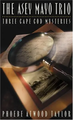 The Asey Mayo Trio: Three Cape Cod Mysteries