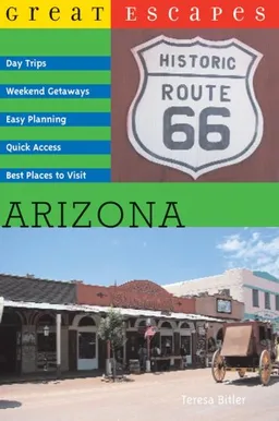Great Escapes: Arizona