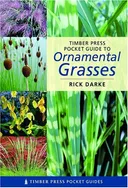 Pocket Guide to Ornamental Grasses (Timber Press Pocket Guides)