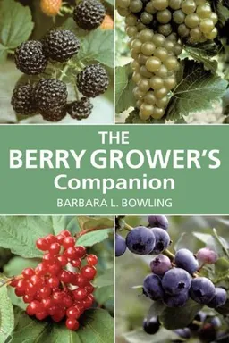 עטיפת הספר Berry Grower's Companion מאת Barbara L. Bowling