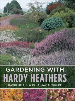 Gardening with Hardy Heathers
