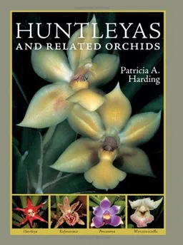 עטיפת הספר Huntleyas and Related Orchids מאת Patricia A. Harding