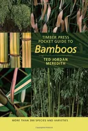 Timber Press Pocket Guide to Bamboos