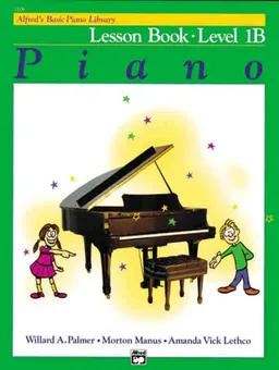 עטיפת הספר Alfred's Basic Piano Library: Lesson Book Level 1B מאת Willard Palmer