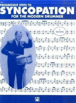 עטיפת הספר Progressive Steps to Syncopation for the Modern Drummer (Ted Reed) מאת Ted Reed