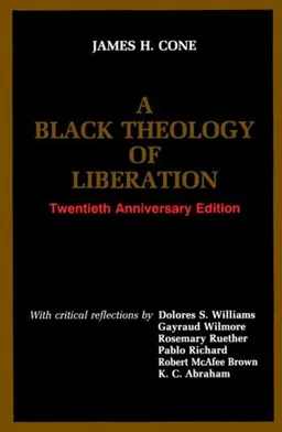 A Black Theology of Liberation (Ethics and Society)