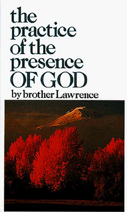 The Practice of the Presence of God