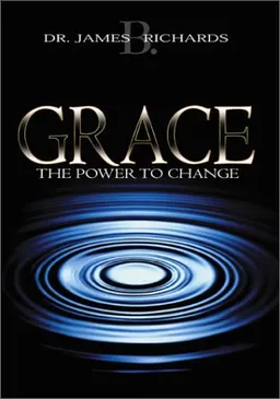 Grace: The Power to Change
