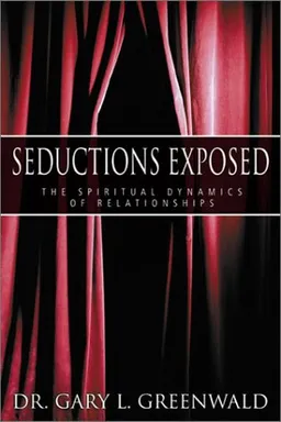 עטיפת הספר Seductions Exposed מאת Gary L. Greenwald