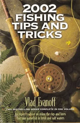 2002 Fishing Tips and Tricks