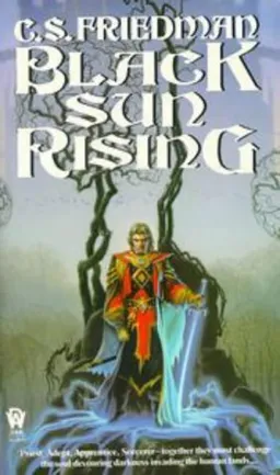 Black Sun Rising (The Coldfire Trilogy, Book 1)