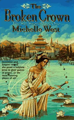 The Broken Crown (The Sun Sword, Book 1)