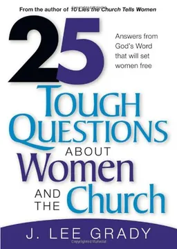 25 Tough Questions About Women and the Church