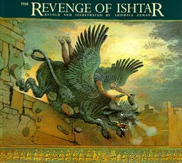 The Revenge of Ishtar (The Gilgamesh Trilogy)