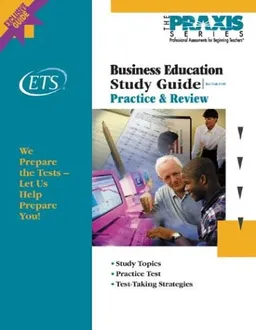 Business Education Study Guide (Praxis Study Guides)