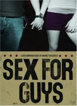 Sex for Guys (Groundwork Guides)