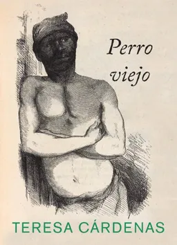 Perro Viejo (Spanish Edition)
