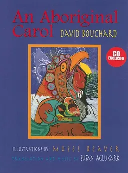 עטיפת הספר An Aboriginal Carol מאת David Bouchard