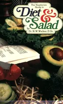 The Vegetarian Guide to Diet & Salad