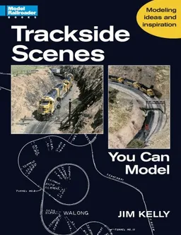 עטיפת הספר Trackside Scenes You Can Model מאת Jim Kelly