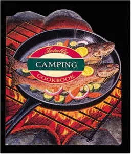 Totally Camping Cookbook (Totally Cookbooks)