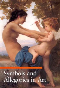 Symbols and Allegories in Art (Guide to Imagery Series)