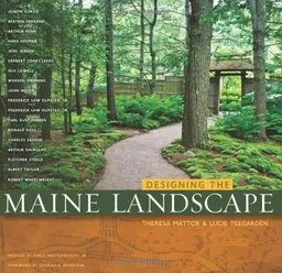 עטיפת הספר Designing the Maine Landscape מאת Theresa Mattor