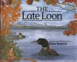 עטיפת הספר The Late Loon מאת Dean Bennett